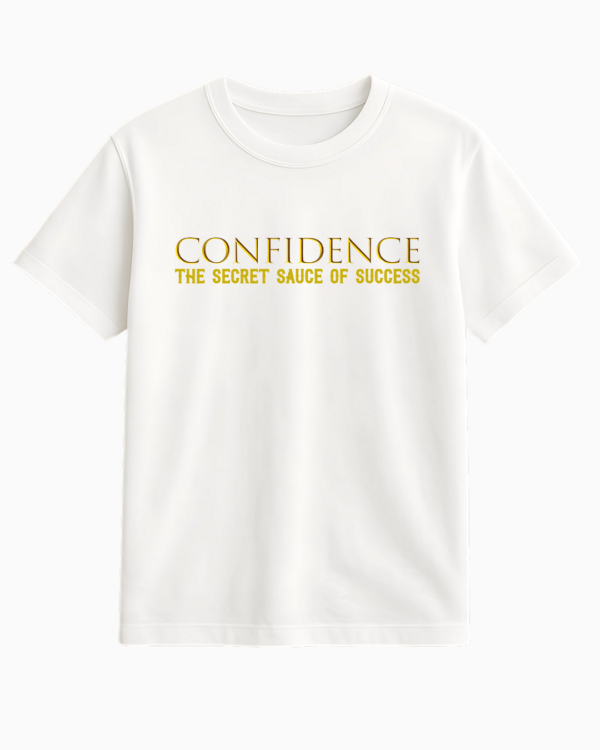 Confidence Half Sleeve Tshirt | Motivational Tshirt - Image 2