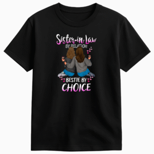 Sister-in-Law Gift tshirt